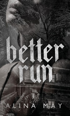 Alina May | Better Run | Buch | Englisch (2024) | Alina May Books