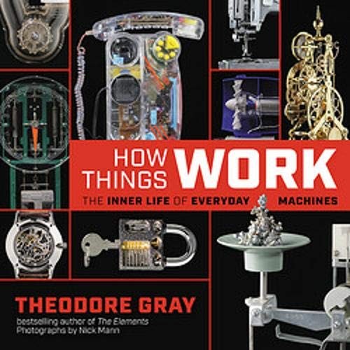 How Things Work: The Inner Life of Everyday Machines - Image 6