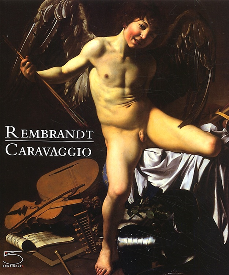 Bull,Duncan. - Rembrandt. Caravaggio.