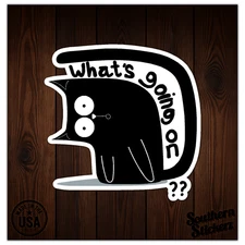 What's Going On? Cat - Vinyl Decal Sticker - Car Window Laptop - ebn9754