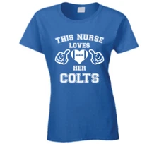 This Nurse Loves Her Colts Football T Shirt