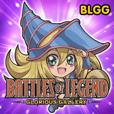 YuGiOh Battles of Legend: Glorious Gallery BLGG Choose Your Cards 