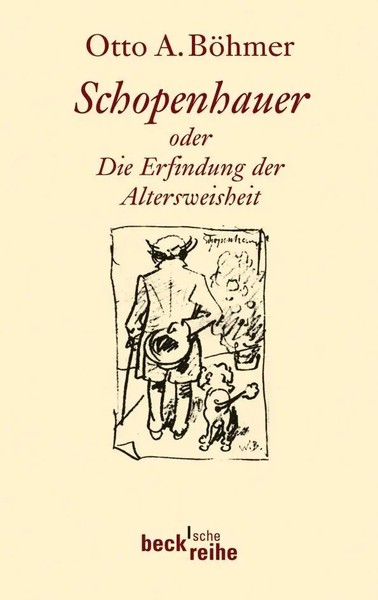 Otto A. BöHmer | Schopenhauer | Taschenbuch | Deutsch (2010) | 160 S. | Beck-image