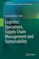Logistics Operations, Supply Chain Management And Sustainability Paulina Golinsk