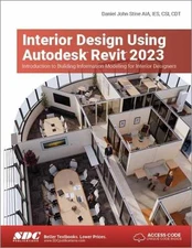 Interior Design Using Autodesk Revit - Paperback, by Stine Daniel John - Good