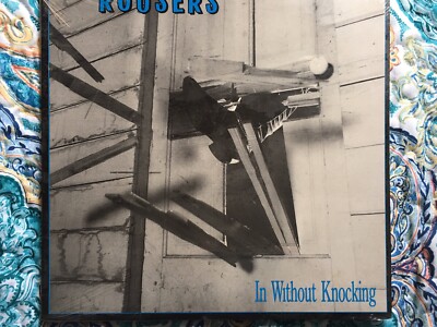 Rousers In Without Knocking Sealed L P