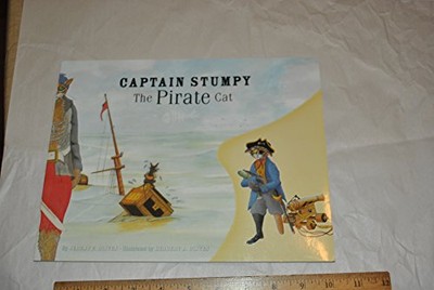 CAPTAIN STUMPY THE PIRATE CAT By Jeremy E. Bliven & Herbert A. Bliven **Mint**