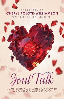 Cheryl Polote-Williamson Soul Talk, Volume 4 (Taschenbuch) Soul Talk