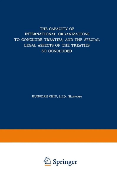 Hungdah Chiu | The Capacity Of International Organizations To Conclude...-image