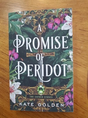 A Promise of Peridot: An addictive enemies-to-lovers fantasy romance (The Sacred