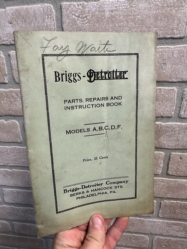 RARE Vintage c1917 Briggs-Detroiter Co. Automobile Manual Models A,B,C,D,F