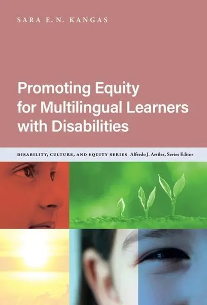 Sara E N Kangas | Promoting Equity For Multilingual Learners With Disabilities-image