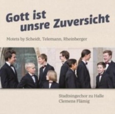 Image of STADTSINGECHOR ZU HALLE: GOTT IST UNSRE ZUVERSICHT: MOTETS BY S - CD *BRAND NEW*