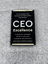 Ceo Excellence: The Six Mindsets That Distinguish The Best Leaders From The