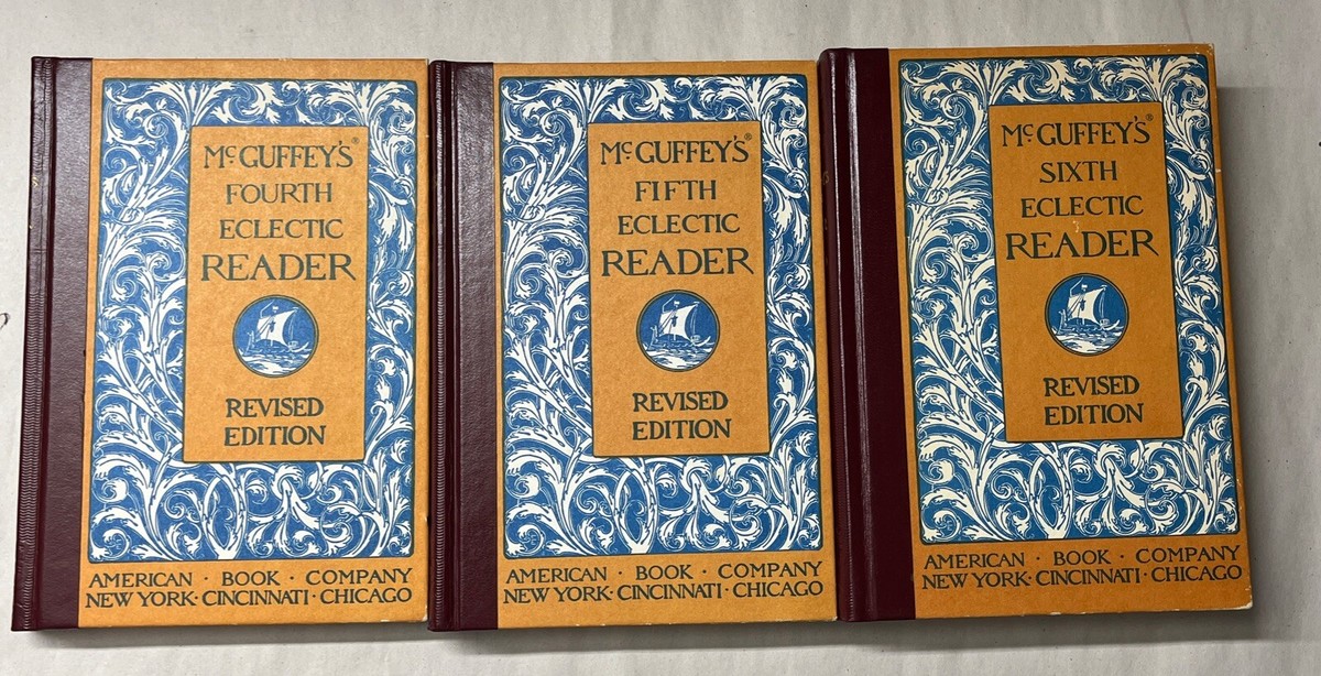 McGuffey's Fourth Fifth And Sixth Eclectic Reader Revised Edition