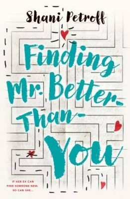 Finding Mr. Better-Than-You - Hardcover By Petroff, Shani - GOOD