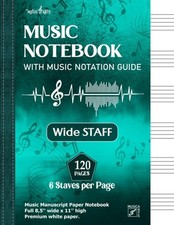 Music Notebook wide Staff  Music Manuscript Paper Notebook  120 Pages - 6 Stav