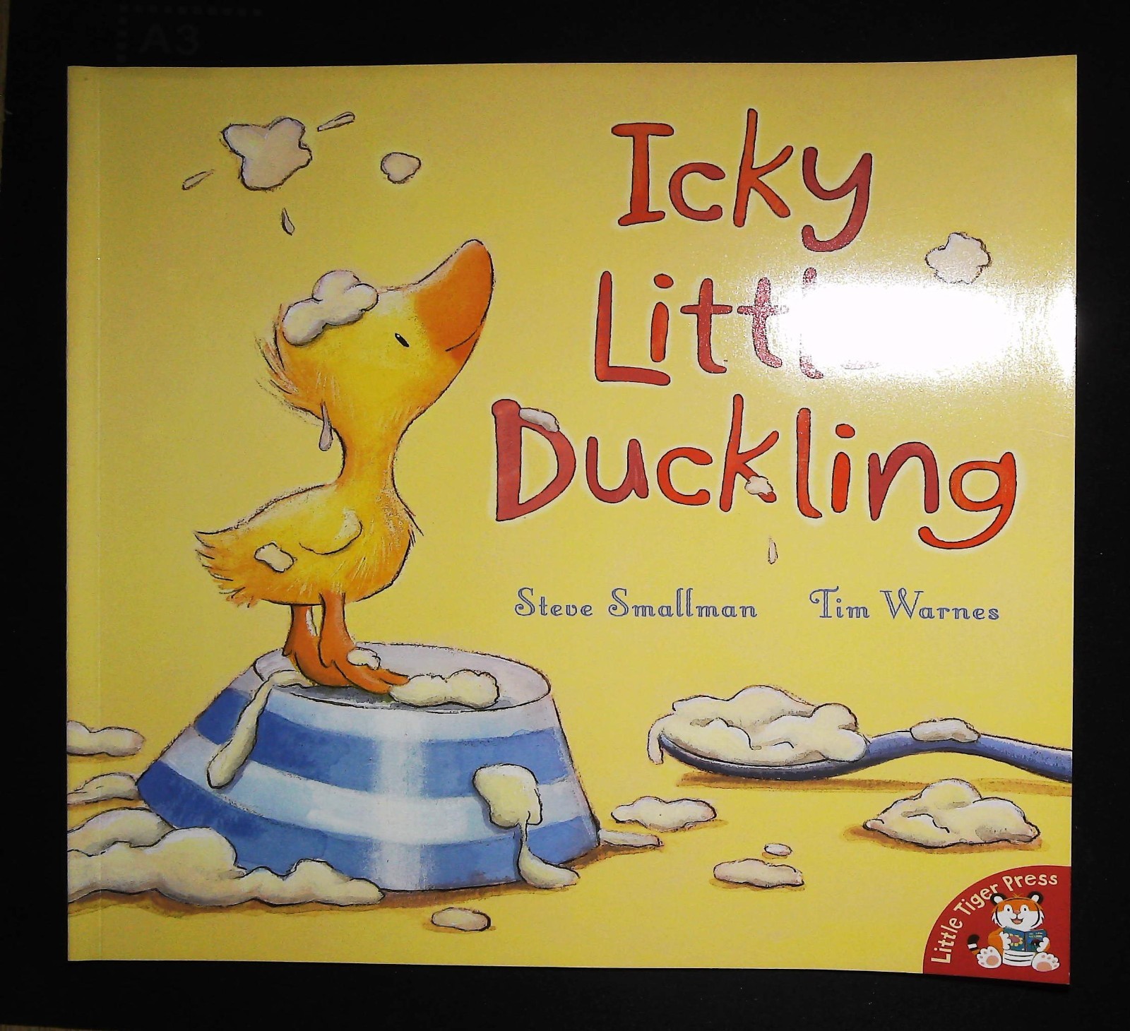 Icky Little Duckling Steve Smallman Children's Story Book NEW