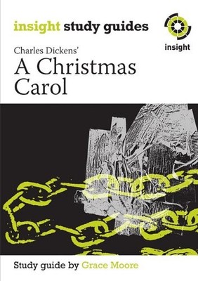 A Christmas Carol (Insight Study Guides),Grace Morre