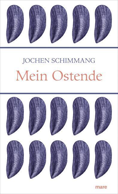 Thumbnail - Mein Ostende Jochen Schimmang 9783866482982