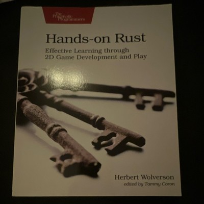 Hands-on Rust by Herbert Wolverson & Tammy Coron (Paperback, Programming)