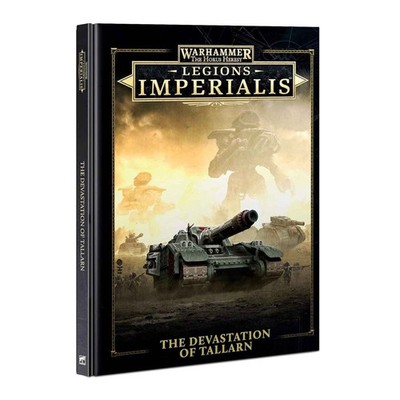Warhammer Legions Imperialis: Devastation of Tallarn