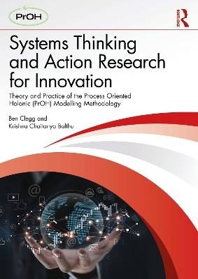 Systems Thinking and Action Research for Innovatio