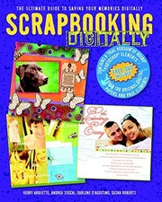 Scrapbooking Digitally: The Ultimate Guide to Saving Your Memories Digitally