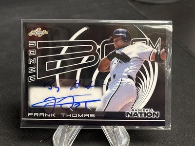 FRANK THOMAS 2025 LEAF BASEBALL NATION SONIC BOOM BIG HURT INSCRIPTION AUTO /15
