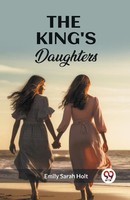 The King's Daughters Emily Sarah Holt Taschenbuch Englisch 2024 Double 9 Books