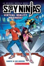 Spy Ninjas Official Graphic Novel: Virtual Reality Madness! - Vannotes|Ander...