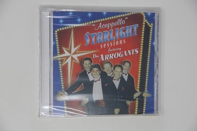 Acappella Starlight Sessions Featuring the Arrogants Music CD