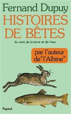 Histoires de b�tes du vent, de la terre et de l'eau (Paperback or Softback)