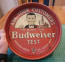 VINTAGE BUDWEISER SERVING TRAY ASK YOUR CUSTOMERS TO MAKE THE BUD TEST - gw!