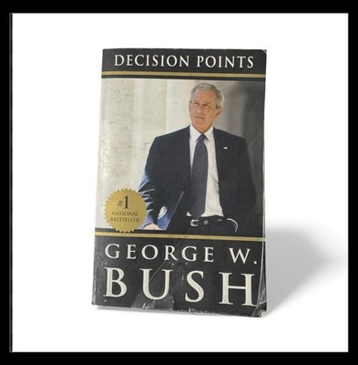 Decision Points by George W. Bush (2010, Trade Paperback)