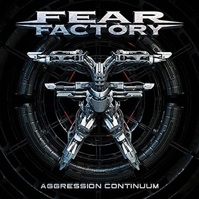 Fear Factory - Aggression Continuum [CD]