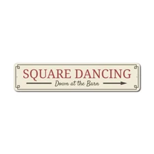 Square Dancing Sign, Square Dancing Aluminum Metal Decor Sign