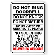 Do Not Ring Doorbell Do Not Knock Do Not Disturb Deliveries Welcome Sign I187