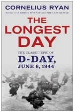 The Longest Day: The Classic Epic of D-Day - Paperback - VERY GOOD