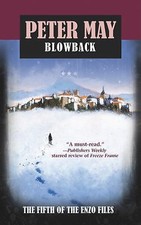 Image of Blowback by Peter May (2011, Trade Paperback)