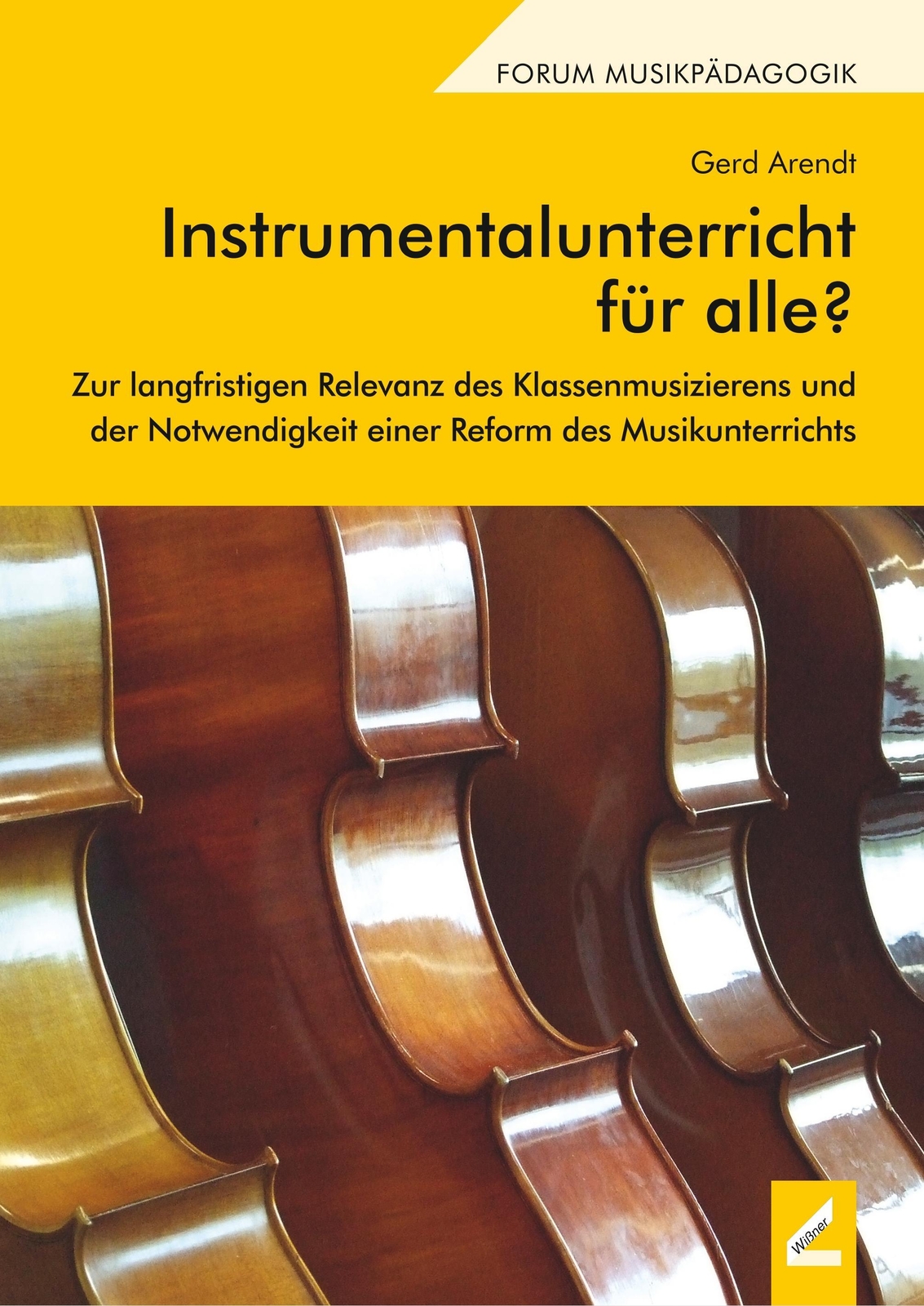 Thumbnail - Gerd Arendt | Instrumentalunterricht Für Alle? | Taschenbuch | Deutsch