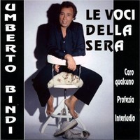 Audio Cd - Umberto Bindi - Le Voci Della Sera - Dv More -D- Neu