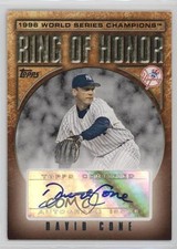 2008 Topps Update Ring of Honor World Series Champions David Cone Auto 4f5