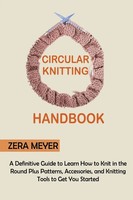 Zera Meyer | Circular Knitting Handbook | Taschenbuch | Englisch (2022)