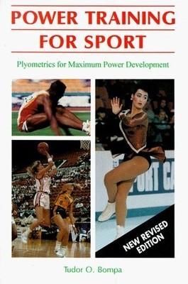 Power Training for Sport: Plyometrics for Maximum Power Development - paperb...