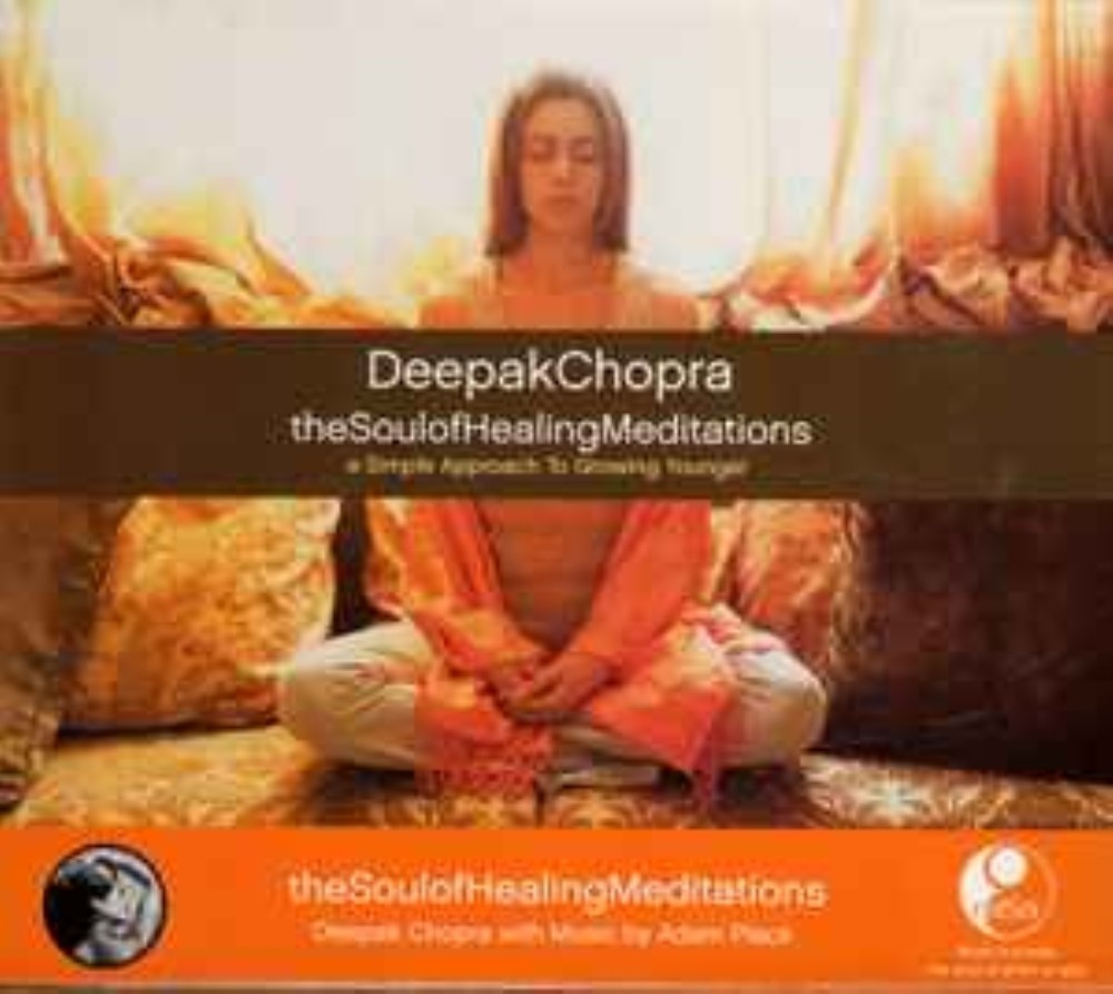 Deepak Chopra - Adam Plack – Deepak Chopra - The Soul Of Healing Meditations CD