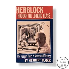 Herblock Through the Looking Glass - H. Block - FIRST EDITION -2nd PRINT PB 1984