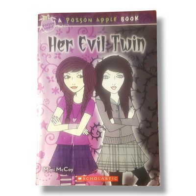 Her Evil Twin A Poison Apple Book by Mimi McCoy Scholastic Paperback Book