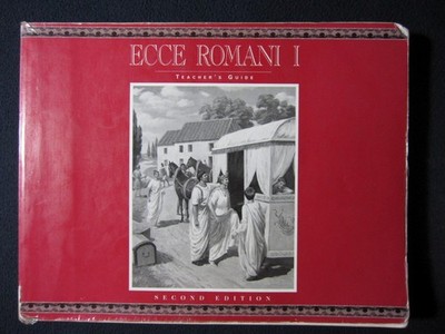 Ecce Romani Teacher's Guide I-A and I-B Second Edition [Paperback]