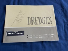 Manitowoc Dredges Shipbuilding Engineering Dealer Sales Brochure